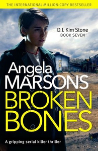 Broken Bones (ebok) av Angela Marsons