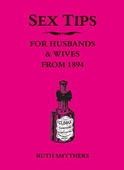 Sex Tips for Husbands and Wives from 1894
