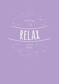 How to Relax