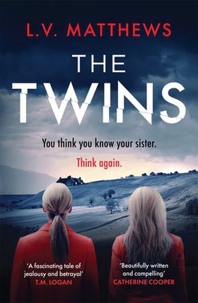 The Twins - The thrilling Richard & Judy Book Club Pick (ebok) av L.V. Matthews