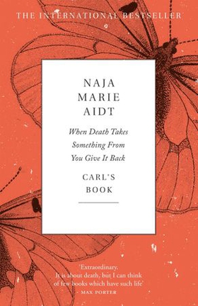 When Death Takes Something From You Give It Back (ebok) av Naja Marie Aidt