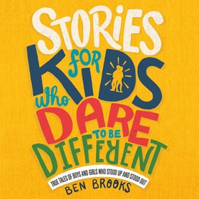 Stories for Kids Who Dare to be Different