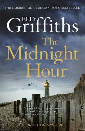The Midnight Hour - Twisty mystery from the bestselling author of The Locked Room (ebok) av Elly Griffiths