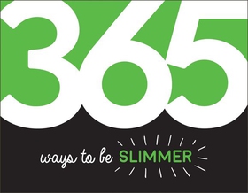 365 Ways to Be Slimmer - Inspiration and Motivation for Every Day (ebok) av Summersdale Publishers