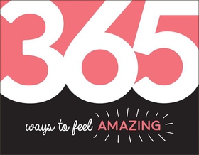 365 Ways to Feel Amazing - Inspiration and Motivation for Every Day (ebok) av Summersdale Publishers