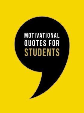 Motivational Quotes for Students - Wise Words to Inspire and Uplift You Every Day (ebok) av Summersdale Publishers