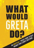 What Would Greta Do?