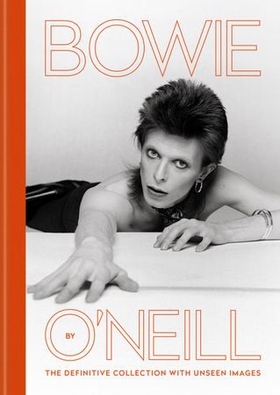 Bowie by O'Neill - The definitive collection with unseen images (ebok) av Terry O'Neill