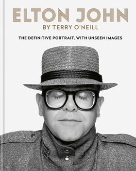 Elton John by Terry O'Neill - The definitive portrait, with unseen images (ebok) av Terry O'Neill