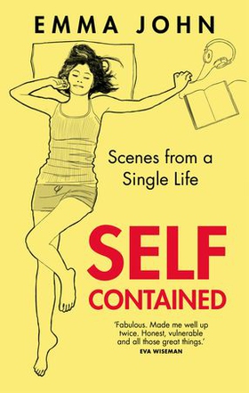 Self Contained - Scenes from a single life (ebok) av Emma John