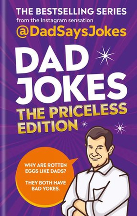 Dad Jokes: The Priceless Edition (ebok) av Dad Says Jokes