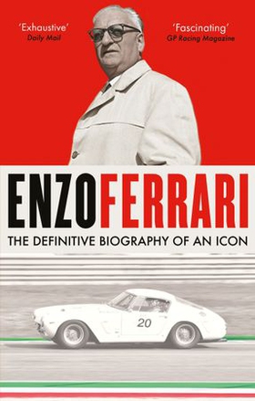 Enzo Ferrari - The definitive biography of an icon (ebok) av Ukjent