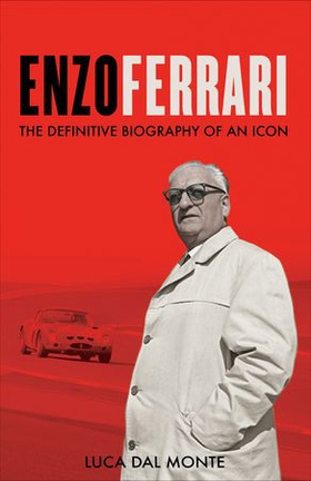 Enzo Ferrari - The definitive biography of an icon (ebok) av Ukjent