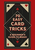 70 Easy Card Tricks