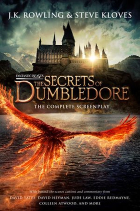 Fantastic Beasts: The Secrets of Dumbledore - The Complete Screenplay (ebok) av J.K. Rowling