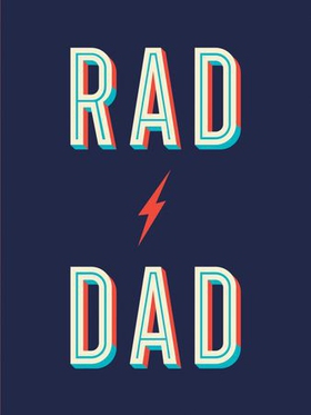 Rad Dad - Cool Quotes and Quips for a Fantastic Father (ebok) av Summersdale Publishers