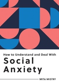 How to Understand and Deal with Social Anxiety