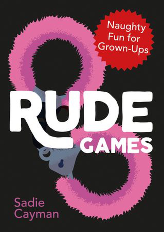 Rude Games - Naughty Fun for Grown-Ups (ebok) av Ukjent