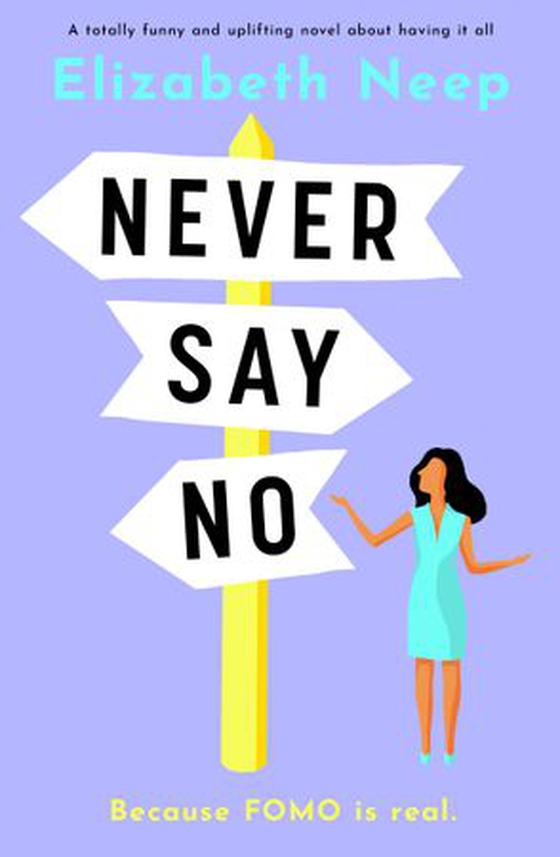 Never Say No