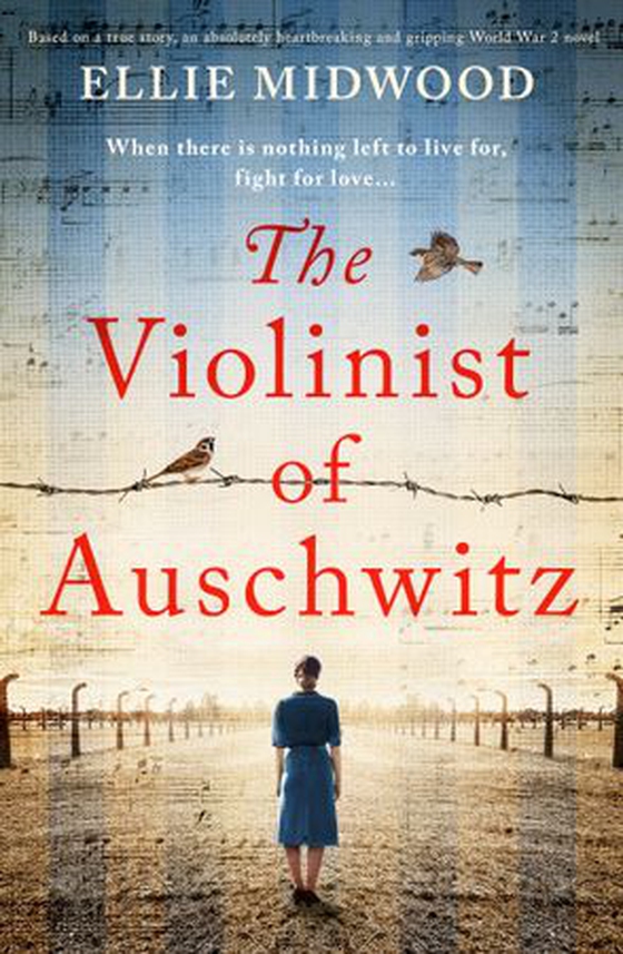 The Violinist of Auschwitz