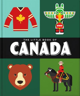 The Little Book of Canada (ebok) av Orange Hippo!