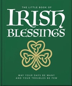 The Little Book of Irish Blessings