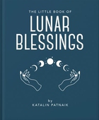 The Little Book of Lunar Blessings