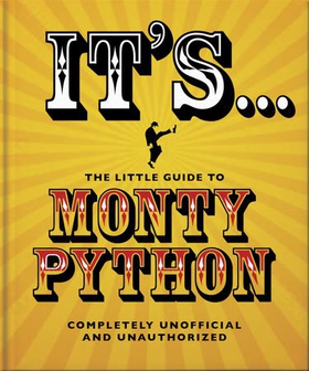 It's... The Little Guide to Monty Python (ebok) av Ukjent