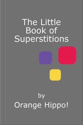 The Little Book of Superstitions (ebok) av Orange Hippo!