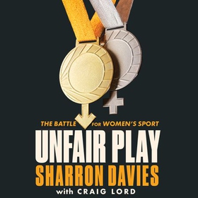 Unfair Play - The Battle For Women's Sport (lydbok) av Ukjent