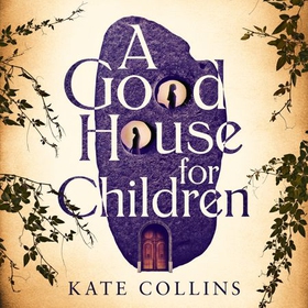 A Good House for Children