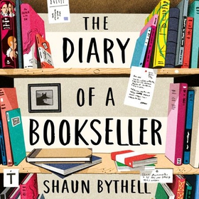 The Diary of a Bookseller (lydbok) av Shaun Bythell