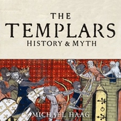 The Templars: History and Myth