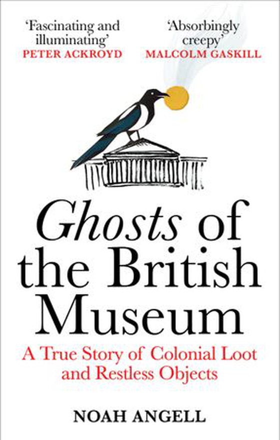 Ghosts of the British Museum