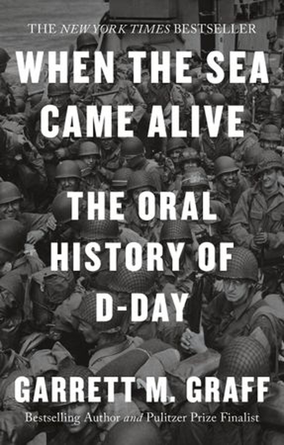 D-DAY The Oral History