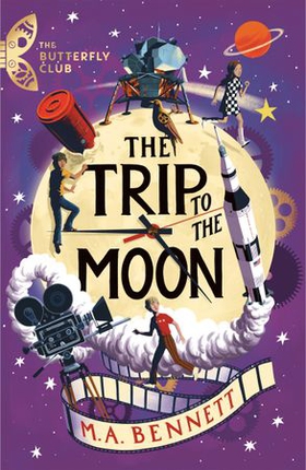 The Trip to the Moon - Book 4 - A time-travelling adventure (ebok) av M.A. Bennett