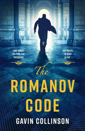 The Romanov Code (ebok) av Gavin Collinson