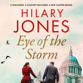 Eye of the Storm - 'An utterly absorbing page-turner' Lorraine Kelly (lydbok) av Hilary Jones