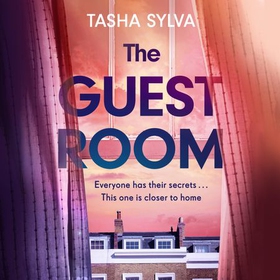 The Guest Room - a gripping psychological thriller debut (lydbok) av Tasha Sylva