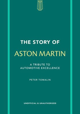 The Story of Aston Martin