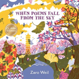 When Poems Fall From the Sky (lydbok) av Zaro Weil