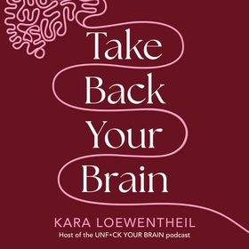 Take Back Your Brain