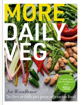 More Daily Veg - No fuss or frills, just great vegetarian food (ebok) av Joe Woodhouse