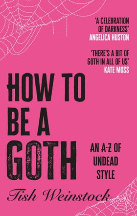 How to Be a Goth