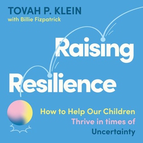 Raising Resilience