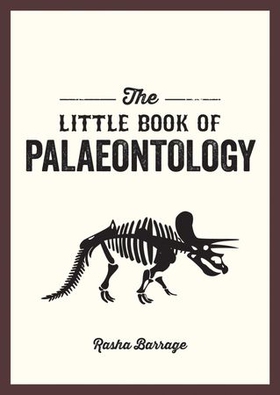 The Little Book of Palaeontology - The Pocket Guide to Our Fossilized Past (ebok) av Ukjent