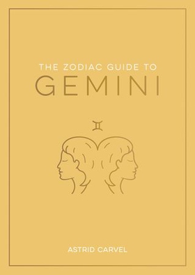 The Zodiac Guide to Gemini