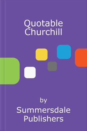 Quotable Churchill - Inspiring Quotes from a British Hero (ebok) av Summersdale Publishers