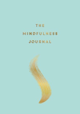 The Mindfulness Journal