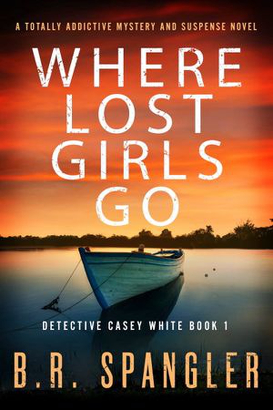 Where Lost Girls Go